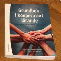 Grundbok i kooperativt l&auml;rande : v&auml;gen till det samarbetande klassrummet