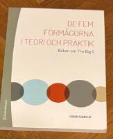 De fem f&ouml;rm&aring;gorna i teori och praktik - Boken om The Big 5