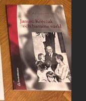 Janusz Korczak och barnens v&auml;rld