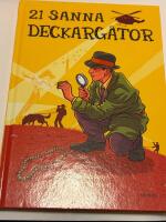 21 sanna deckarg&aring;tor