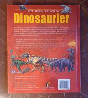 Mitt stora lexikon om dinosaurier och f&ouml;rhistoriska kr&auml;ldjur