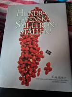 Hundra svenska smultronst&auml;llen