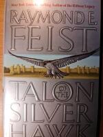 Talon of the Silver Hawk (Conclave of Shadows Part One)