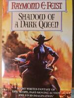 Shadow of a Dark Queen (Riftwar Cycle: The Serpentwar Saga Book 1)