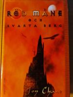 R&ouml;d m&aring;ne och svarta berg : Huset Kendreths fall