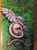 Throne of jade (Temeraire Del 2)