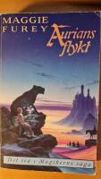 Aurians flykt (Magikerns saga Del 2)