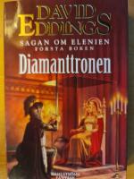 Diamanttronen (Sagan om Elenien Del 1)