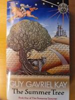 Summer Tree (The Fionavar Tapestry Book 1)