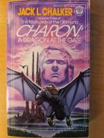 Charon: A Dragon at the Gate (The Four Lords of the Diamond Book 3)