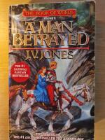 A Man Betrayed (Book of Words Part 2)