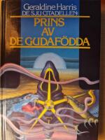 Prins av de gudaf&ouml;dda (De sju citadellen Del 1)