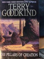 Pillars of creation (The Sword of Truth Book 7)