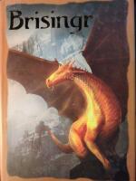 Brisingr eller Eragon Skuggbanes och Saphira Bjartskulars sju l&ouml;ften
