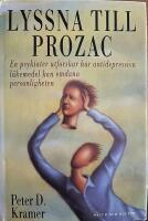 Lyssna till Prozac