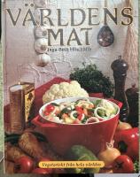 V&auml;rldens mat : [vegetariskt fr&aring;n hela v&auml;rlden]
