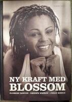 Ny kraft med Blossom