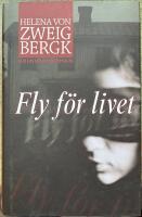 Fly f&ouml;r livet
