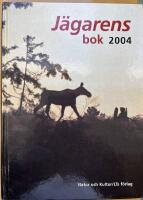 J&auml;garens bok 2004
