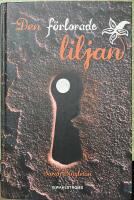 Den f&ouml;rlorade liljan