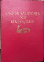 Spioner Sabot&ouml;rer & Stridshj&auml;ltar