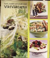 Sunt, snabbt och smalt med ViktV&auml;ktarna