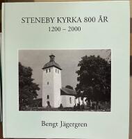 Steneby kyrka 800 &aring;r : 1200-2000