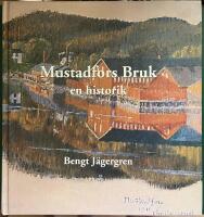 Mustadfors bruk : en historik