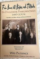 Fr&aring;n Bune till Bisbee och tillbaka : en dalsl&auml;ndsk familjekr&ouml;nika 1883-2004