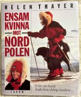 Ensam kvinna mot nordpo