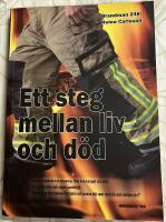 Ett Steg mellan liv och d&ouml;d, Brandman 248