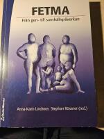 Fetma : fr&aring;n gen- till samh&auml;llsp&aring;verkan