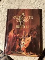 De vackraste orden ur Bibeln