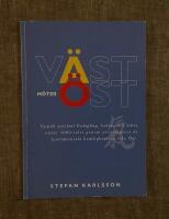 V&auml;st m&ouml;ter &ouml;st : uppn&aring; optimal framg&aring;ng, balans och h&auml;lsa under 2000-talet genom att integrera de fundamentala hemligheterna fr&aring;n &Ouml;st