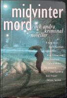 Midvintermord och andra kriminalnoveller