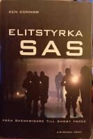 Elitstyrka SAS : fr&aring;n &ouml;kenkrigare till ghost force