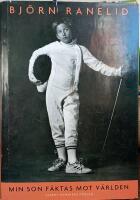 Min son f&auml;ktas mot v&auml;rlden