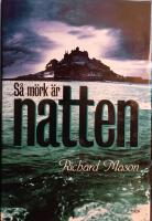 S&aring; m&ouml;rk &auml;r natten