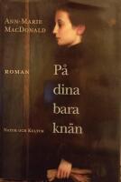 P&aring; dina bara kn&auml;n