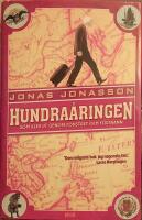Hundra&aring;ringen som klev ut genom f&ouml;nstret och f&ouml;rsvann