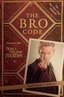 The bro code, how I met your mother 