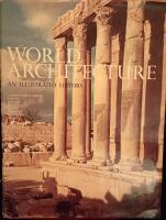 World Architecture an illustrated history 