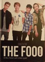 Boken om The Fooo Conspiracy : unika foton och intervjuer!