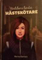 V&auml;rldens b&auml;sta h&auml;stsk&ouml;tare