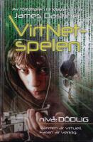 VirtNet-spelen. Niv&aring;: d&ouml;dlig