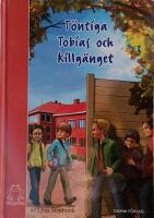 T&ouml;ntiga Tobias och killg&auml;nget