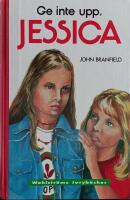 Ge inte upp, Jessica