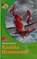 R&auml;dda Diamond!
