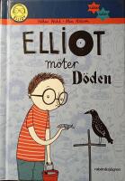 Elliot m&ouml;ter D&ouml;den