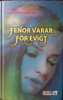Fenor varar f&ouml;r evigt